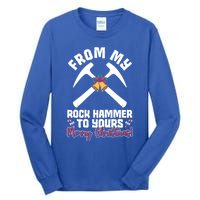 From My Rock Hammer To Yours Merry Christmas! Rockhounding Funny Gift Tall Long Sleeve T-Shirt