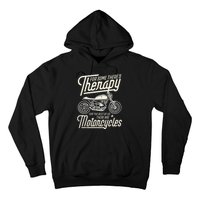 Funny Motorcycle Rider Therapy Vintage Biker Gift Hoodie