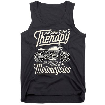 Funny Motorcycle Rider Therapy Vintage Biker Gift Tank Top