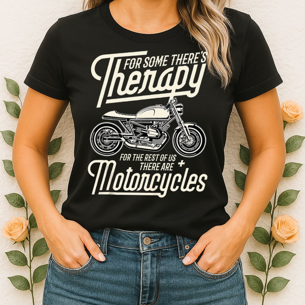 Funny Motorcycle Rider Therapy Vintage Biker Gift Womens T-Shirt
