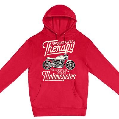 Funny Motorcycle Rider Therapy Vintage Biker Gift Premium Pullover Hoodie