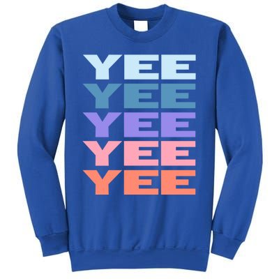 Funny Modern Repeated Text Design Yee Gift Sweatshirt