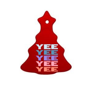 Funny Modern Repeated Text Design Yee Gift Ceramic Tree Ornament