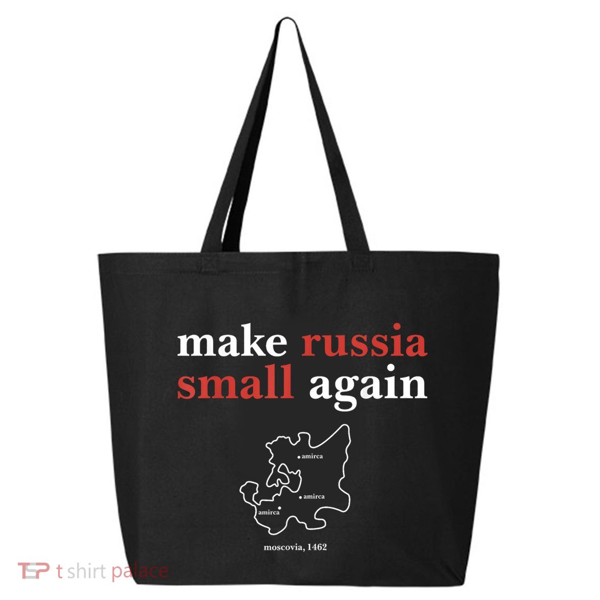 Funny Make Russia Small Again Political Humor Design 25L Jumbo Tote