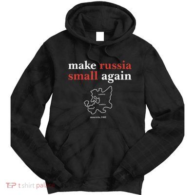 Funny Make Russia Small Again Political Humor Design Tie Dye Hoodie