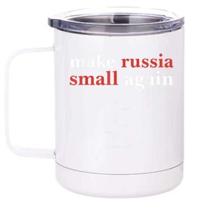 Funny Make Russia Small Again Political Humor Design 12 oz Stainless Steel Tumbler Cup