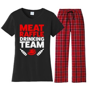 Funny Meat Raffle Drinking Team Buffalo NY Minnesota Women's Flannel Pajama Set