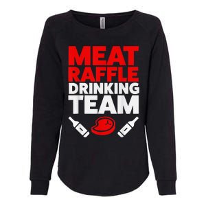 Funny Meat Raffle Drinking Team Buffalo NY Minnesota Womens California Wash Sweatshirt