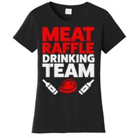 Funny Meat Raffle Drinking Team Buffalo NY Minnesota Women's T-Shirt