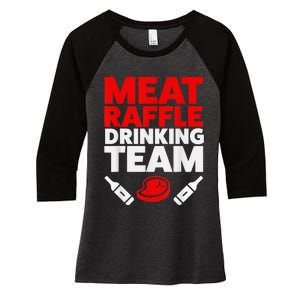 Funny Meat Raffle Drinking Team Buffalo NY Minnesota Women's Tri-Blend 3/4-Sleeve Raglan Shirt