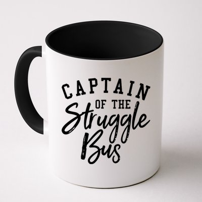 Funny Mom Sassy Classy Sarcastic Captain Of The Struggle Bus Cute Gift Mug