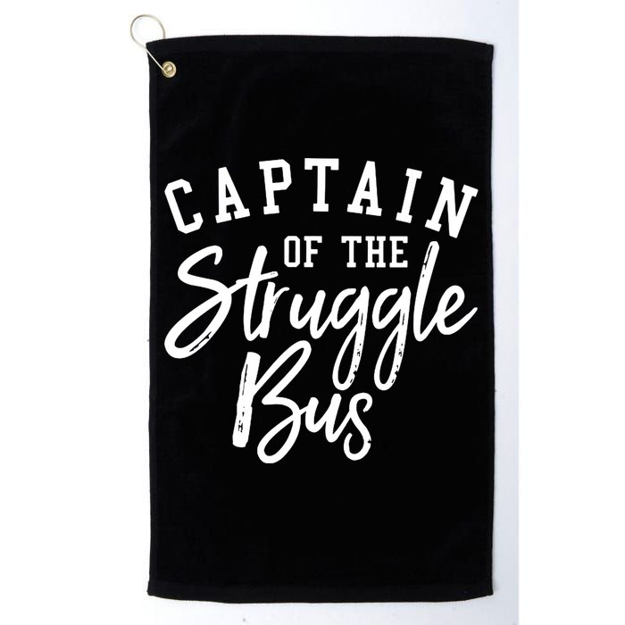 Funny Mom Sassy Classy Sarcastic Captain Of The Struggle Bus Cute Gift Golf Towel