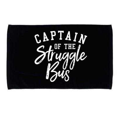 Funny Mom Sassy Classy Sarcastic Captain Of The Struggle Bus Cute Gift Microfiber Hand Towel