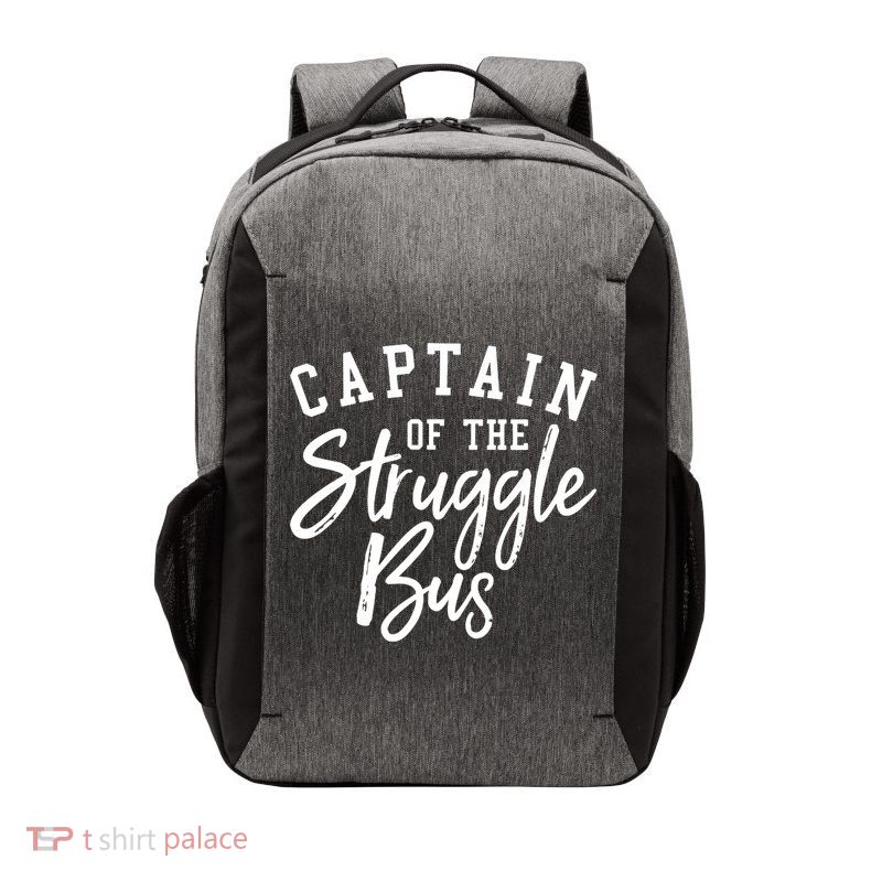 Funny Mom Sassy Classy Sarcastic Captain Of The Struggle Bus Cute Gift Vector Backpack
