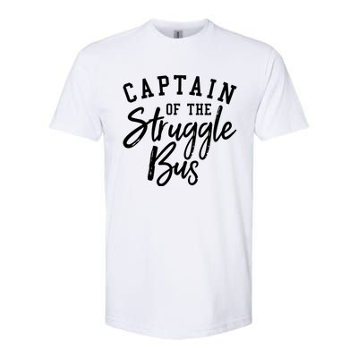 Funny Mom Sassy Classy Sarcastic Captain Of The Struggle Bus Cute Gift Softstyle® CVC T-Shirt