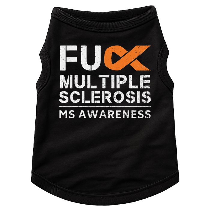 Fuck Multiple Sclerosis Ms Awareness Support Ribbon Doggie Tank