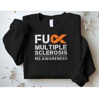 Fuck Multiple Sclerosis Ms Awareness Support Ribbon Sweatshirt