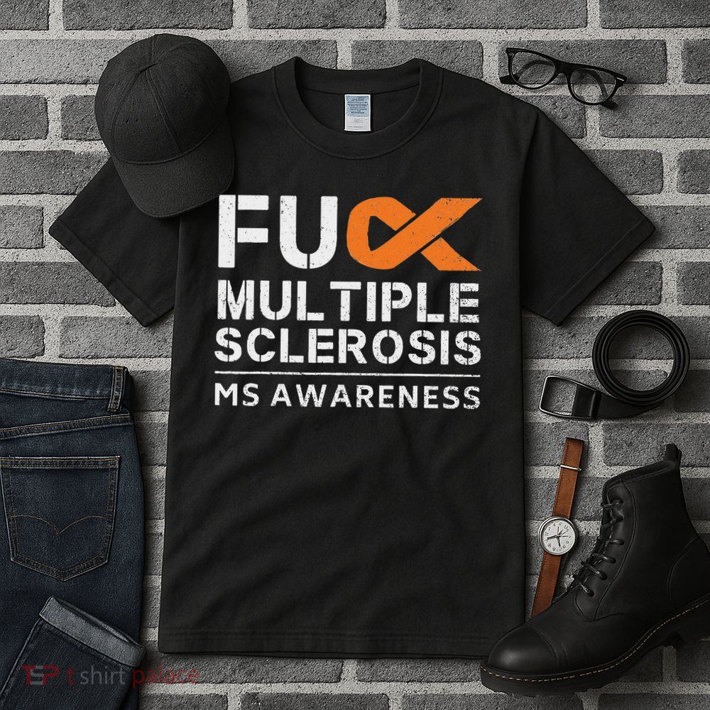 Fuck Multiple Sclerosis Ms Awareness Support Ribbon Tall T-Shirt
