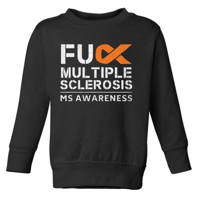 Fuck Multiple Sclerosis Ms Awareness Support Ribbon Toddler Sweatshirt