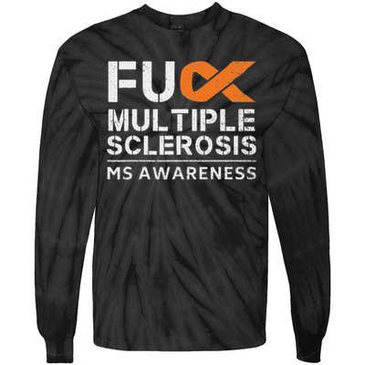 Fuck Multiple Sclerosis Ms Awareness Support Ribbon Tie-Dye Long Sleeve Shirt