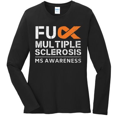Fuck Multiple Sclerosis Ms Awareness Support Ribbon Ladies Long Sleeve Shirt
