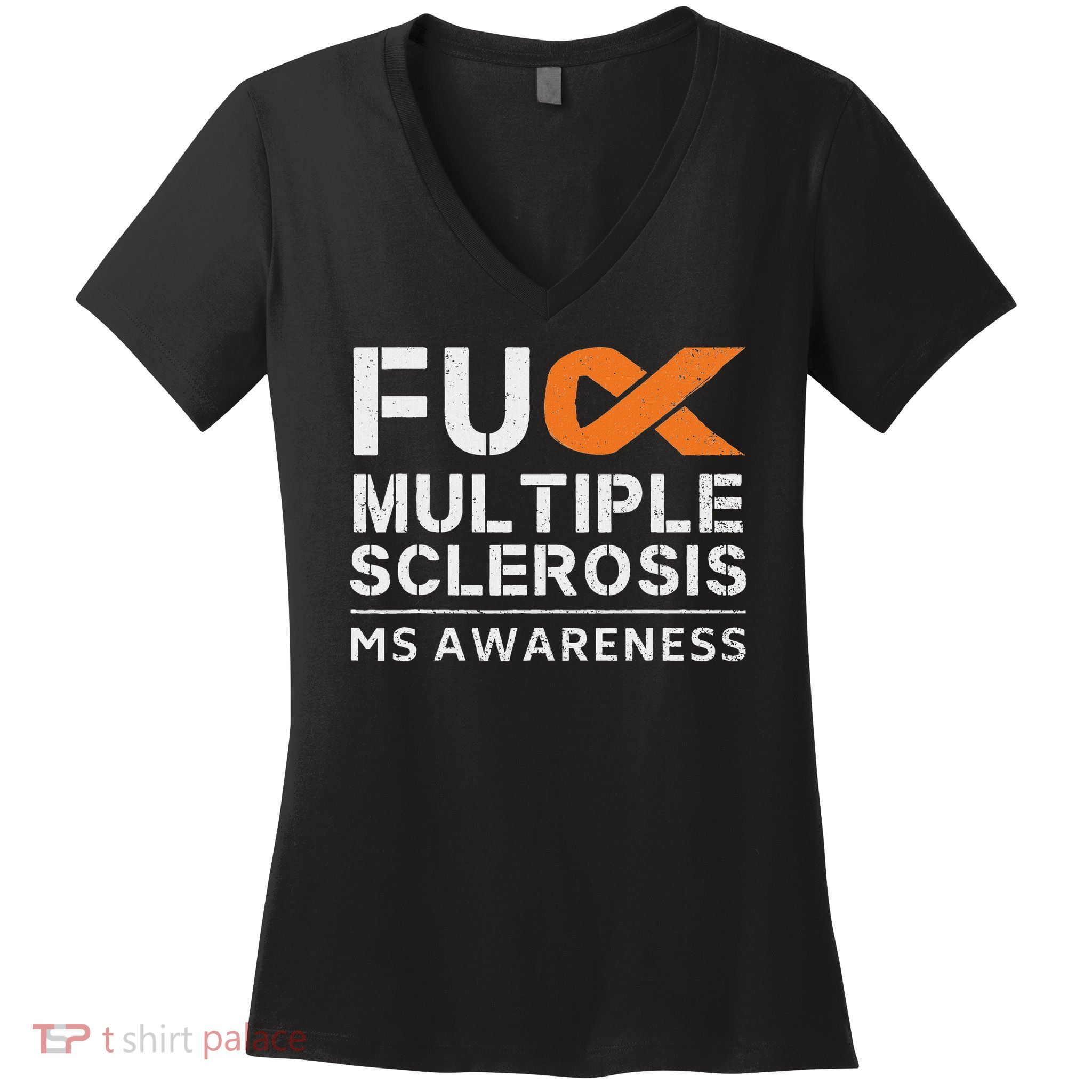 Fuck Multiple Sclerosis Ms Awareness Support Ribbon Women's V-Neck T-Shirt