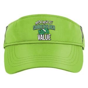 Funny Maximize Shareholder Value Ironic Corporate Quote Adult Drive Performance Visor