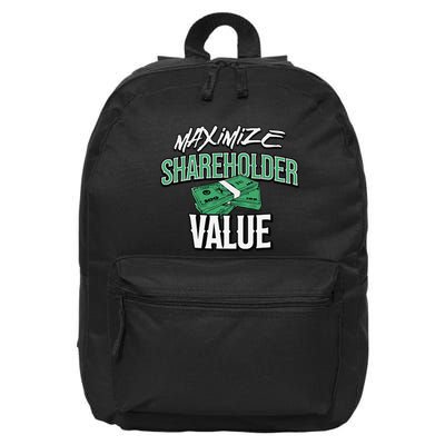 Funny Maximize Shareholder Value Ironic Corporate Quote 16 in Basic Backpack