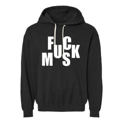 F.u.c.k M.u.s.k Sarcasm Humor Saying Adult Joke Funny Garment-Dyed Fleece Hoodie