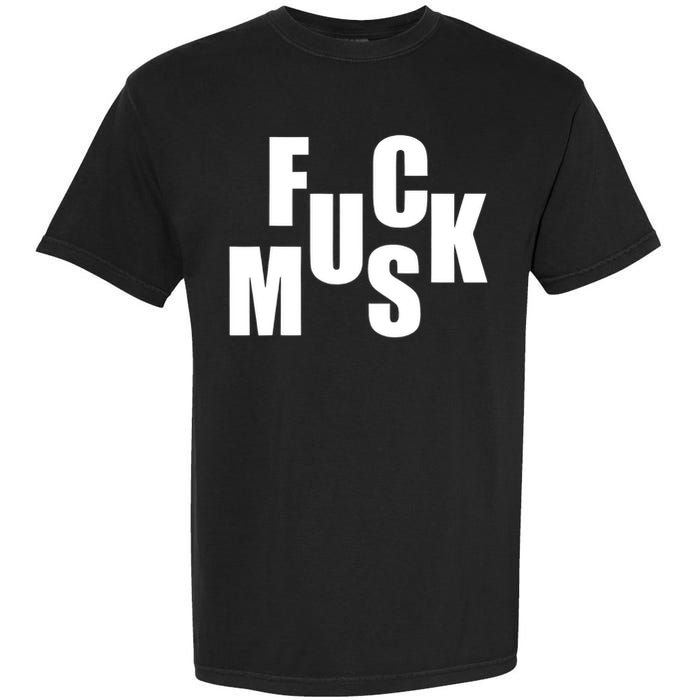 F.u.c.k M.u.s.k Sarcasm Humor Saying Adult Joke Funny Garment-Dyed Heavyweight T-Shirt