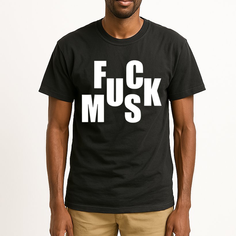 F.u.c.k M.u.s.k Sarcasm Humor Saying Adult Joke Funny Tall T-Shirt