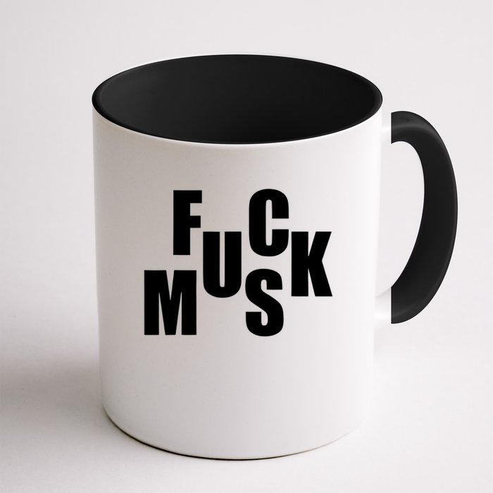 F.u.c.k M.u.s.k Sarcasm Humor Saying Adult Joke Funny Mug