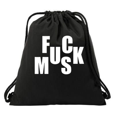 F.u.c.k M.u.s.k Sarcasm Humor Saying Adult Joke Funny Drawstring Bag