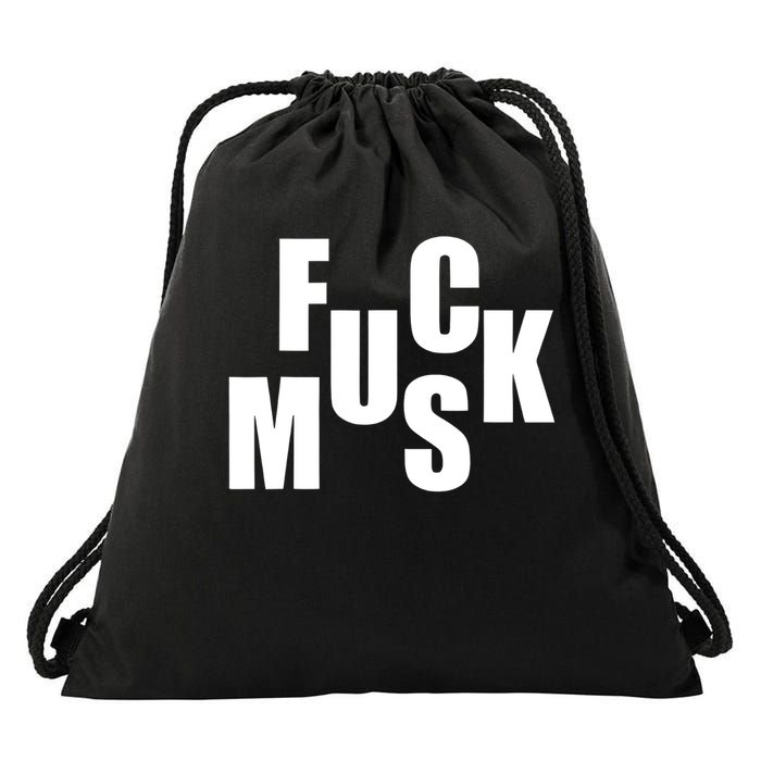 F.u.c.k M.u.s.k Sarcasm Humor Saying Adult Joke Funny Drawstring Bag