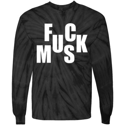 F.u.c.k M.u.s.k Sarcasm Humor Saying Adult Joke Funny Tie-Dye Long Sleeve Shirt