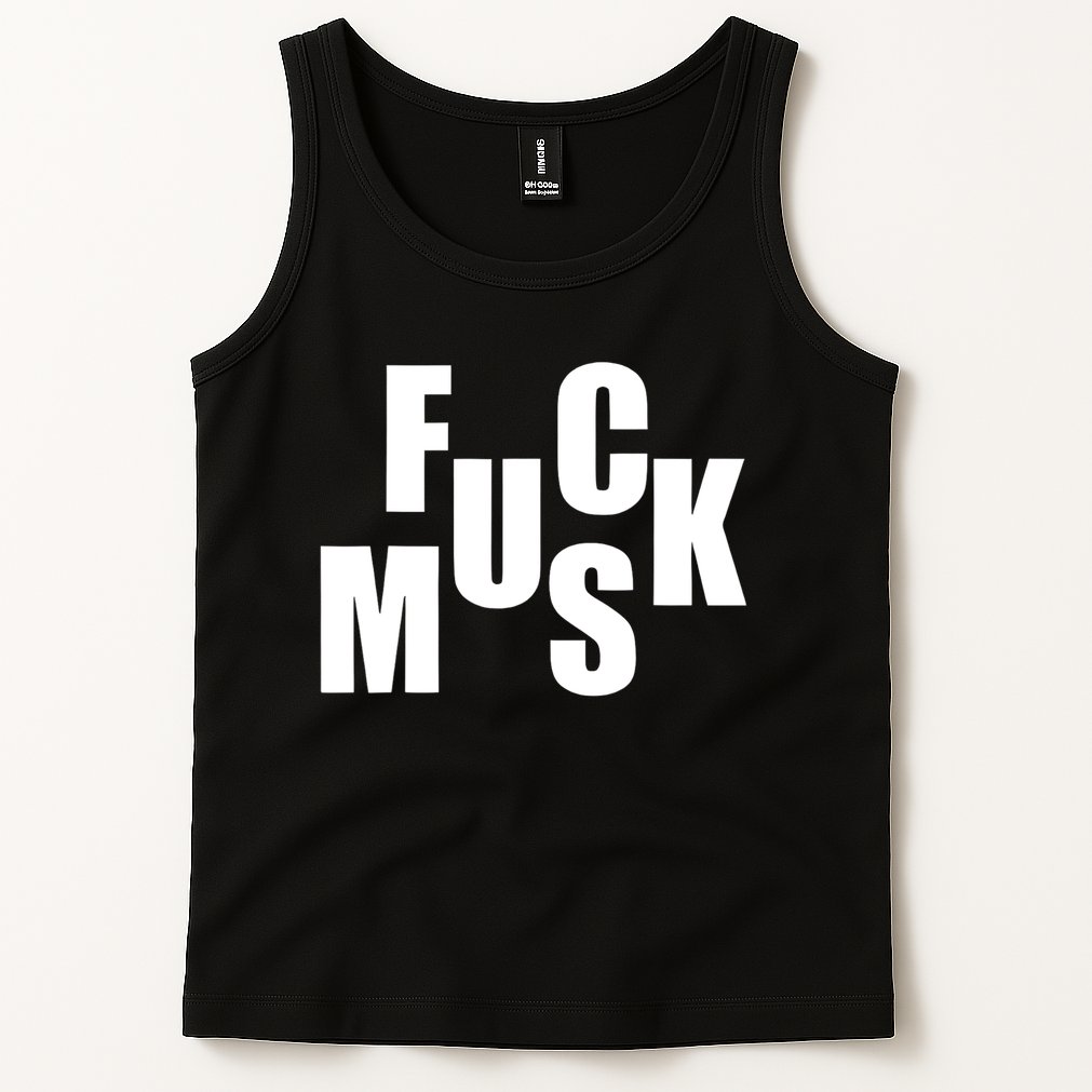 F.u.c.k M.u.s.k Sarcasm Humor Saying Adult Joke Funny Tank Top