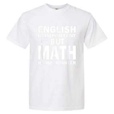 Funny Math Science Nerd Teacher Gift Idea Birthday Garment-Dyed Heavyweight T-Shirt