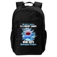 Funny My Spirit Animal Is A Grumpy Shark Backpack