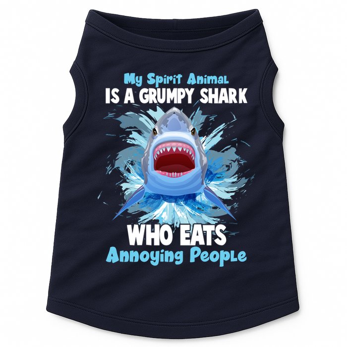 Funny My Spirit Animal Is A Grumpy Shark Doggie Tank