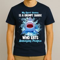 Funny My Spirit Animal Is A Grumpy Shark T-Shirt