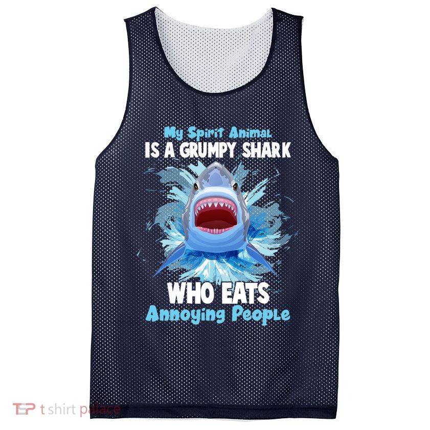 Funny My Spirit Animal Is A Grumpy Shark Mesh Reversible Basketball Jersey Tank