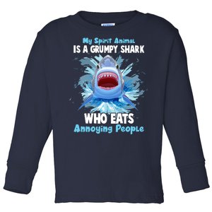 Funny My Spirit Animal Is A Grumpy Shark Toddler Long Sleeve Shirt