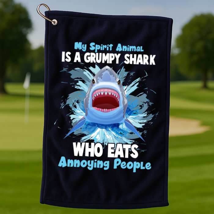 Funny My Spirit Animal Is A Grumpy Shark Golf Towel
