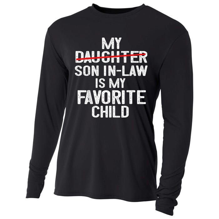 Funny My Son In Law Is My Favorite Child Women Cooling Performance Long Sleeve Crew