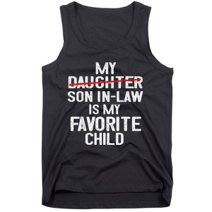 Funny My Son In Law Is My Favorite Child Women Tank Top