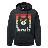 Funny Meme Saying Bruh With Cat Greetings Performance Fleece Hoodie