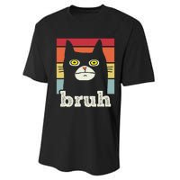 Funny Meme Saying Bruh With Cat Greetings Performance Sprint T-Shirt