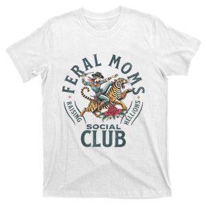 Feral Moms Social Club Trendy Mom Apparel T-Shirt