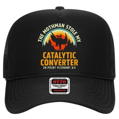 Funny Mothman Stole My Catalytic Converter Mothman Cryptid High Crown Mesh Back Trucker Hat