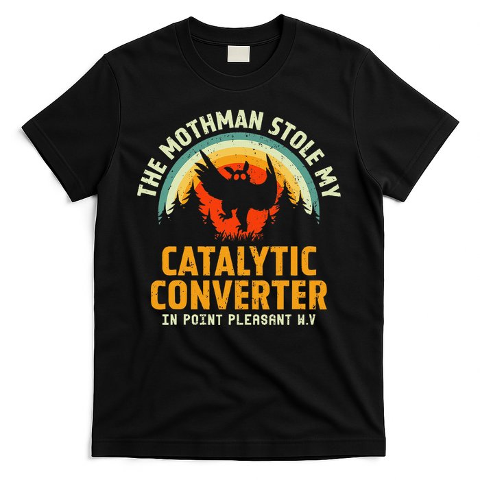 Funny Mothman Stole My Catalytic Converter Mothman Cryptid T-Shirt